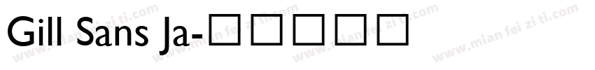 Gill Sans Ja字体转换